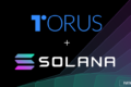 Solana и Torus объявили о партнерстве
