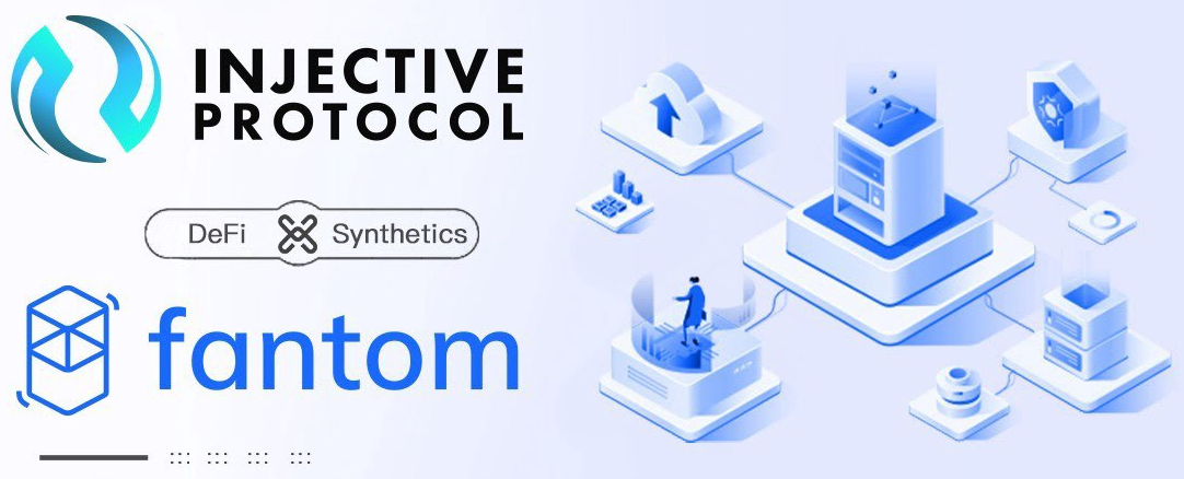 Injective Protocol объявил о стратегическом партнерстве с Fantom с целью ускорения внедрения синтетических активов