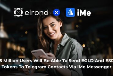 Elrond Network объявил о сотрудничестве с iMe