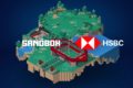 HSBC и The Sandbox объявили о партнерстве